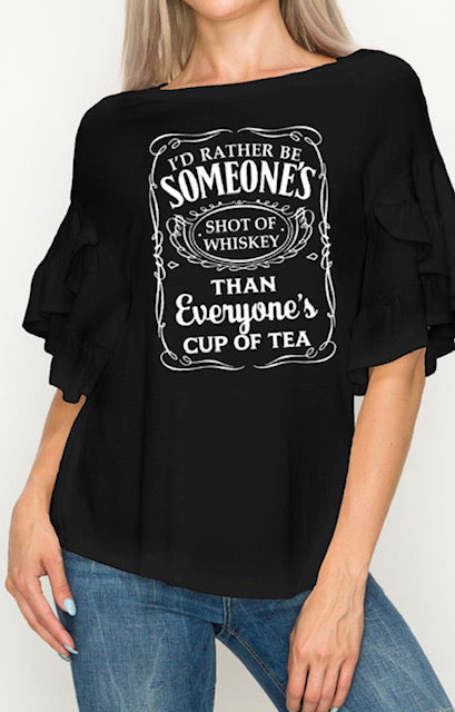 SOMEONES SHOT OF WHISKEY TEE